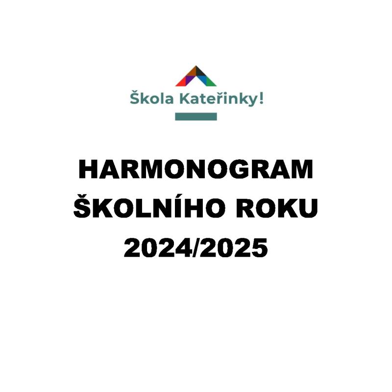 Harmonogram školního roku 2024/2025