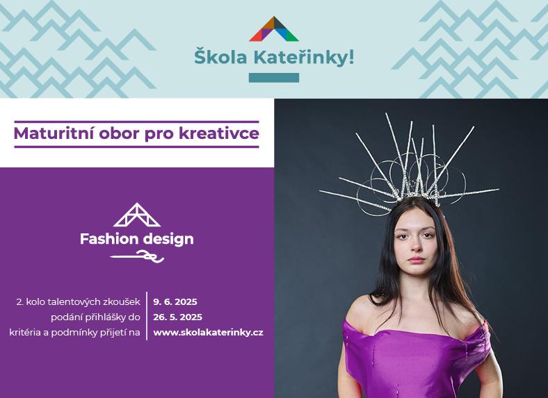 Druhé kolo přihlášek pro fashion design